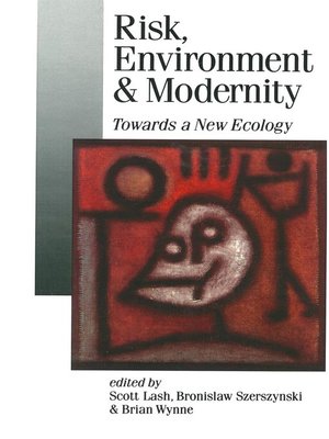 cover image of Risk, Environment and Modernity